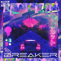 BREAKER (feat. almogfx)