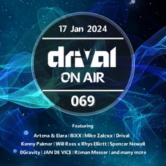 Drival On Air 069