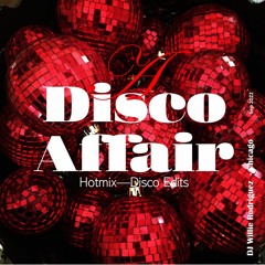 DJ Willie Rodriguez - A Disco Affair