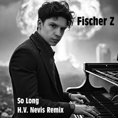 So Long (H.V. Nevis Remix)