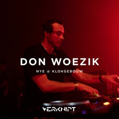 Don Woezik @ Verknipt NYE Special | Klokgebouw