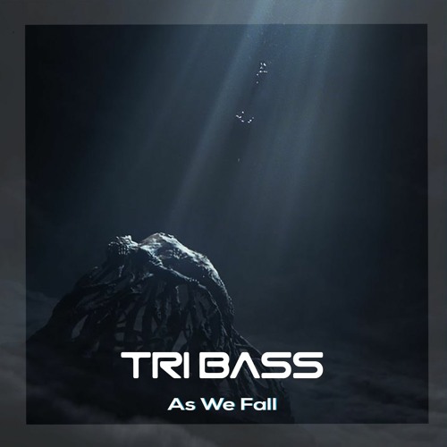 Tri Bass - As We Fall (League Of Legends)