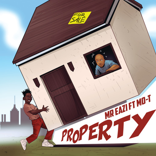 Property (feat. Mo-T)