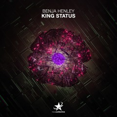 Benja Henley - King Status (Radio Edit)