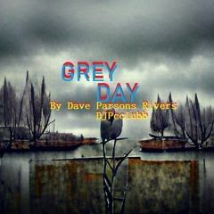 Grey Day