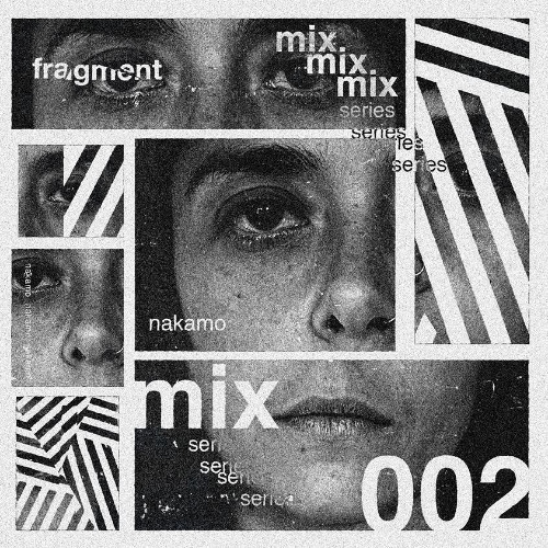 FRAGMENT 002 - NAKAMO
