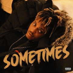Juice Wrld ~ Sometimes ~ Slow and Reverb