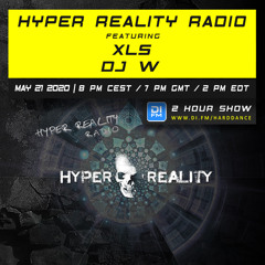 Hyper Reality Radio 131 – feat. XLS & DJ W