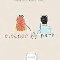 Get FREE B.o.o.k Eleanor & Park