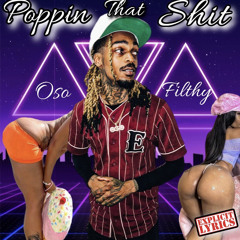 Poppin That Shit