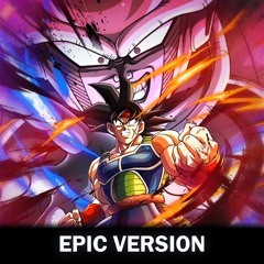 《Dragon Ball Z》-『Solid State Scouter (Bardocks Theme)』EPIC VERSION