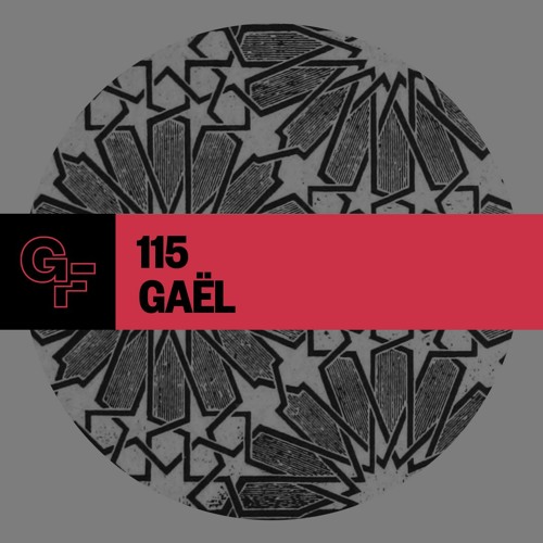 Galactic Funk Podcast 115 - GAËL