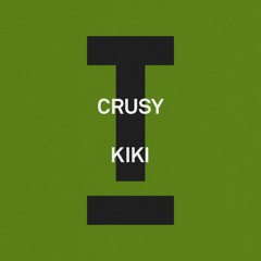 Crusy - Kiki