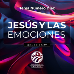 Tema | Jesús y Las Emociones