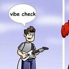 Vibe Check - Featuring: @Gristchenko