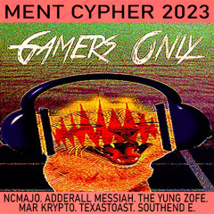 MENT CYPHER 2023