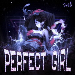 HXELLPLAYA - Perfect Girl (SPOTIFY OUT NOW!!!)