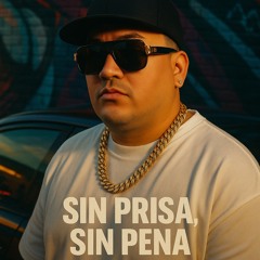 DJ Smoke Sin prisa Sin pena