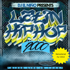 Rap En Español 2000 Mixtape (Lado A) (2023 Remaster) (Tego Calderon, MC Ceja, Baby Rasta, Cavalucci)