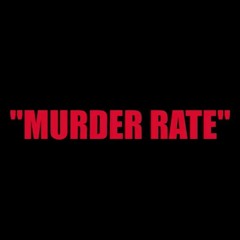 ODAWG - Murder Rate