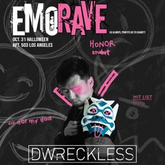 dwreckless @ EMORAVE 10/31/23