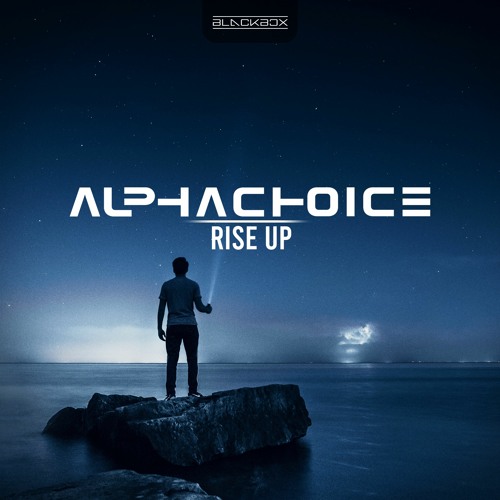 Alphachoice - Rise Up (Original Mix)