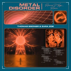 Thomas Sgonsr & Zara Zoe - Metal Disorder (Ranzen D'Vega Remix) (MD004)