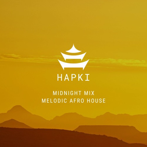 Midnight Mix (Melodic Afro House)