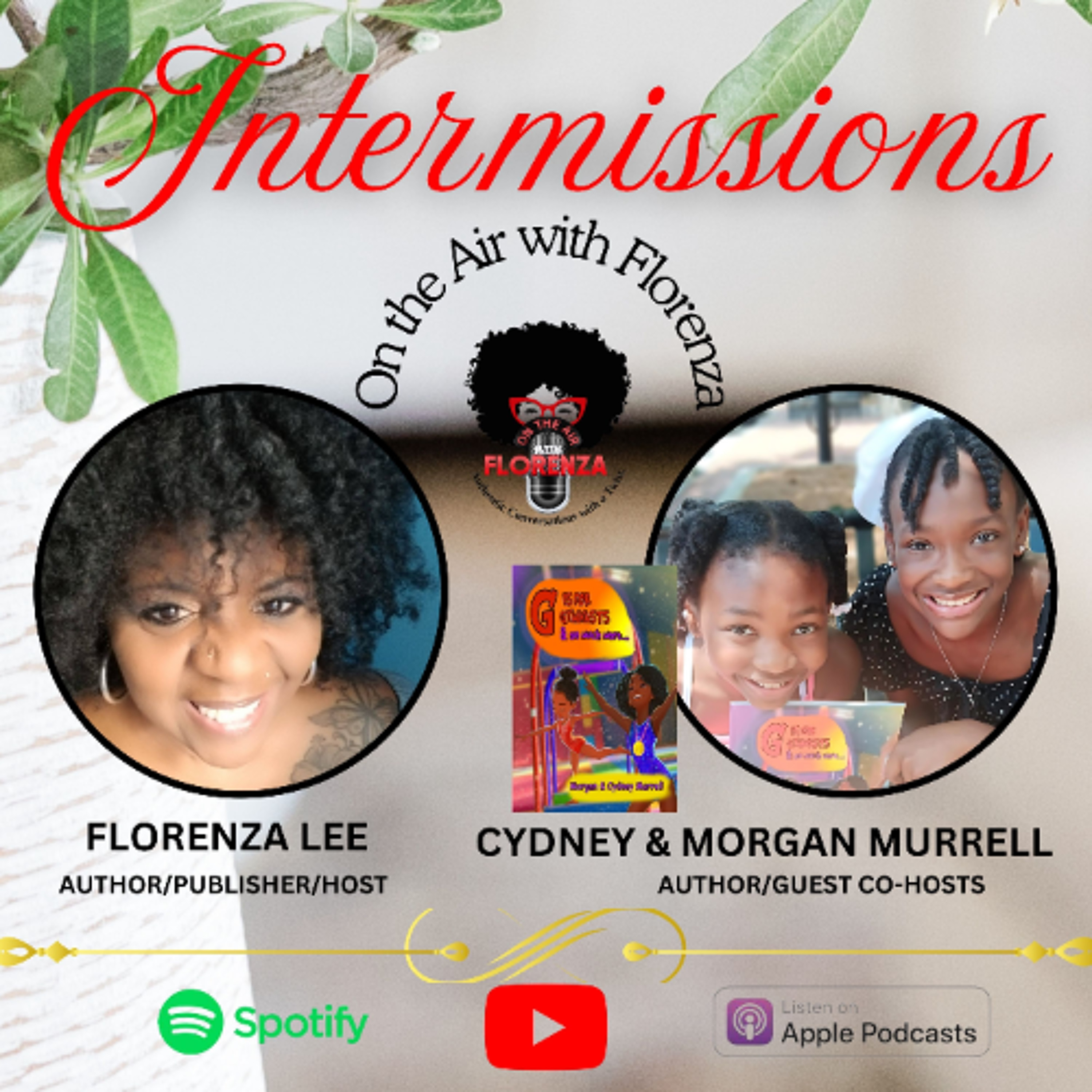 cover of episode On the Air with Florenza Intermissions with Morgan and Cydney Murrell