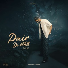Pair Di Mitti - parry sidhu