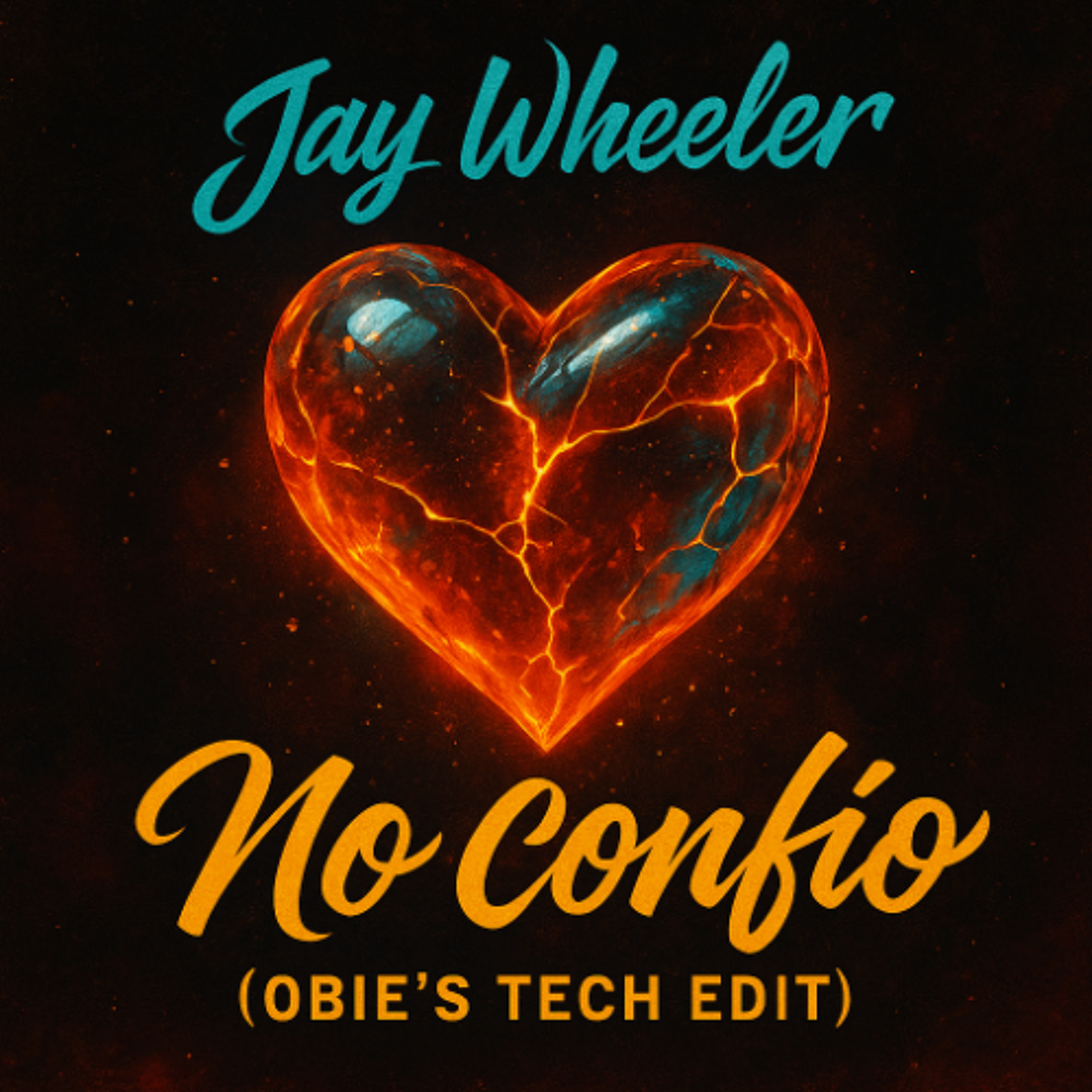 Jay Wheeler - No Confio (Obie's Tech Edit) [FREE DOWNLOAD] episode artwork