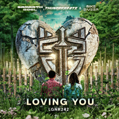 Samarth Goel, Thunderbeatz & Mike Rivera - Loving You
