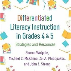 PDF > ePUB Differentiated Literacy Instruction in Grades 4 and 5: Strategies and Resources By S