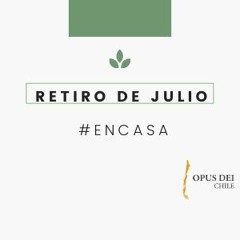 Meditación I - Retiro Mensual Julio