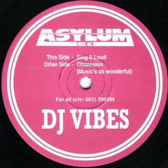 DJ Vibes - Sing It Loud - Asylum Music INC (1993)
