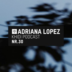 KHIDI Podcast NR.30: Adriana Lopez