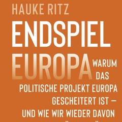 [epub Download] Endspiel Europa BY : Ulrike Guérot & Hauke Ritz
