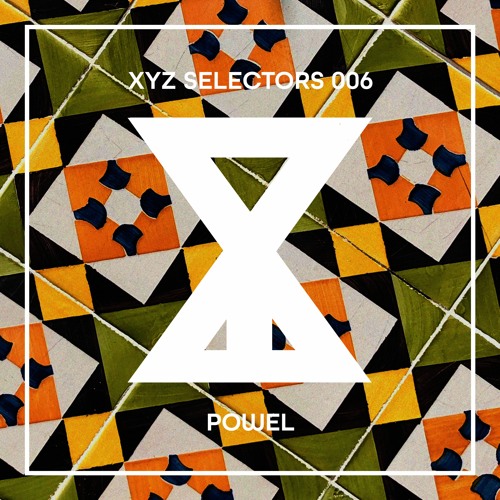 XYZ Selectors 006 - Powel