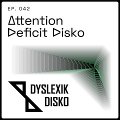 Attention Deficit Disko on Select Radio - Episode Forty Two - original broadcast 12-06-2025