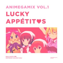 Lucky Appétit♡S (Lucky Star OP X Blend S OP Mashup)