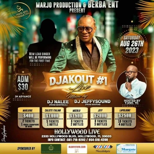 Djakout#1 Feat Junior Bonheur - Bag La Live Hollywood Live FL August 26th 2023