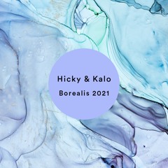 Hicky & Kalo - Borealis 2021
