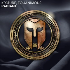 KR3TURE, Equanimous - Radiant