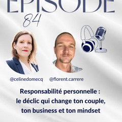 Responsabilité personnelle : le déclic qui change ton couple, ton business et ton mindset