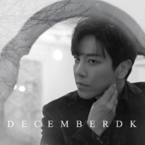 DK(디셈버) - 가만히 눈을 감고