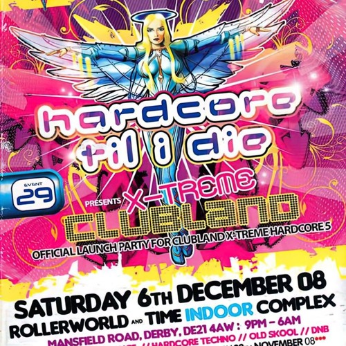 Bubble & Supreme @ HTID - Event 29 - Clubland X-Treme (06/12/2008)