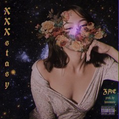 Xxxstasy - Zae