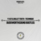 on Y U QT &amp; BULLETTOOTH - TECHNIQUE (Duckworthsound Bootleg)