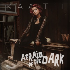 Afraid of the Dark