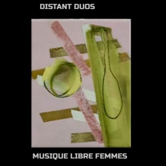 MUSIQUE LIBRE FEMMES -DISTANT DUO - Eri Yamamoto , Cheryl Pyle -11th street music  2022.